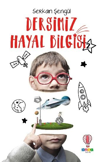 Dersimiz Hayal Bilgisi 2 - Dahi Çocuk Yayınları Kitap