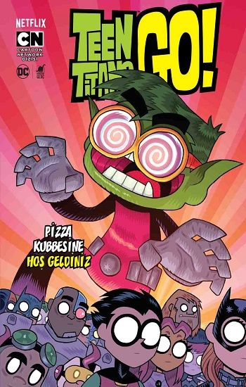 Teen Titans Go! Pizza Kubbesine Hoş Geldiniz - Dinozor Çocuk Kitap