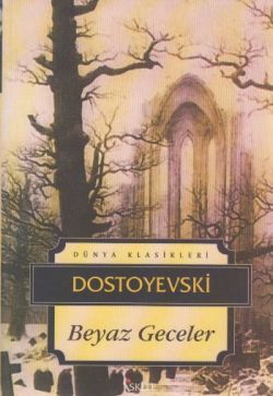 Beyaz Geceler - İskele Yayıncılık Kitap