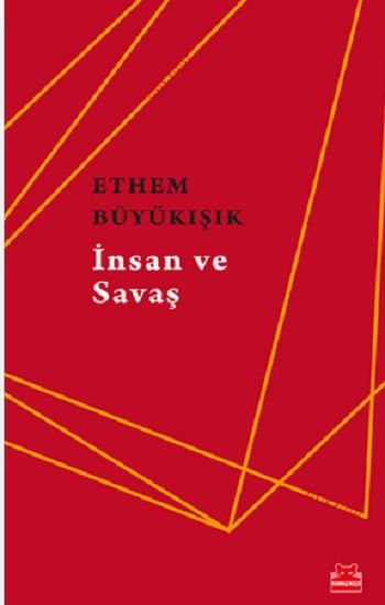 İnsan Ve Savaş - Kırmızı Kedi Yayınevi Kitap