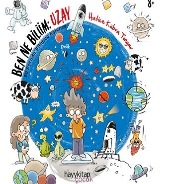 Ben Ne Biliim: Uzay - Hayykitap Kitap