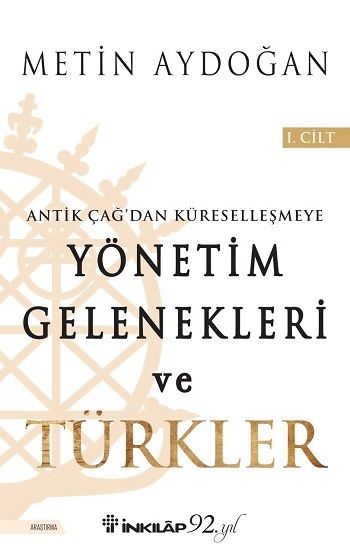 Yönetim Gelenekleri ve Türkler 1. Cilt - İnkılap Kitabevi Kitap