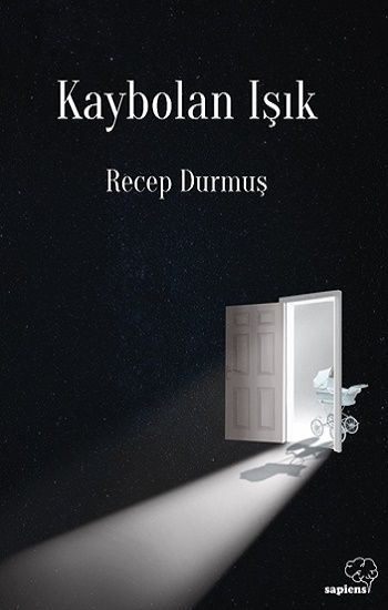 Kaybolan Işık - Sapiens Yayınları Kitap