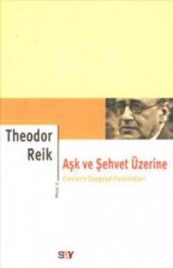 Aşk ve Şehvet Üzerine 2. Kitap Theodor Reik Türkçe kitap kapağı