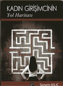 Kadın Girişimcinin Yol Haritası - Gazi Kitabevi Kitap