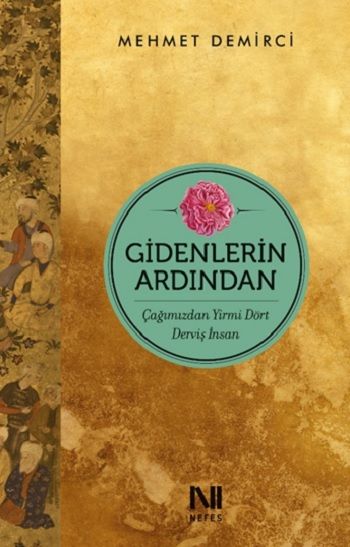 Gidenlerin Ardından - Nefes Yayıncılık Kitap