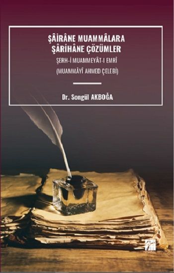 Şairane Muammalara Şarihane Çözümler - Gazi Kitabevi Kitap