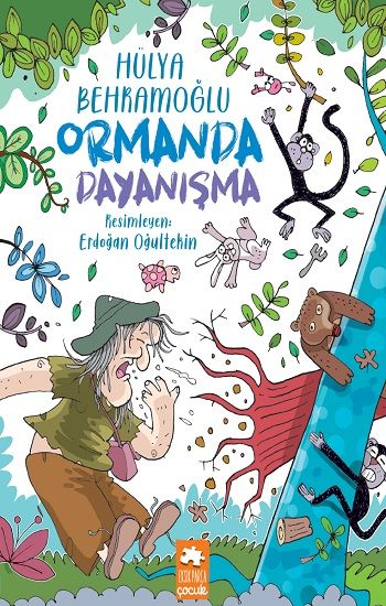 Ormanda Dayanışma - Eksik Parça Yayınları Kitap