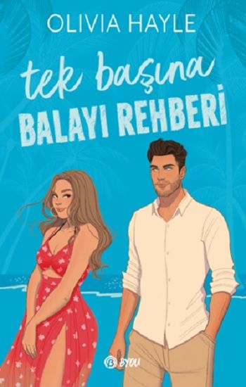 Tek Başına Balayı Rehberi - Beta Byou Kitap