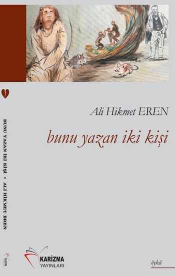 Bunu Yazan İki Kişi - Karizma Yayınları Kitap