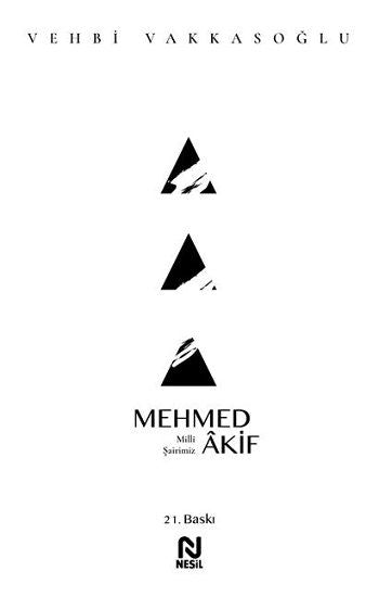 Milli Şairimiz Mehmed Akif - Nesil Yayınları Kitap