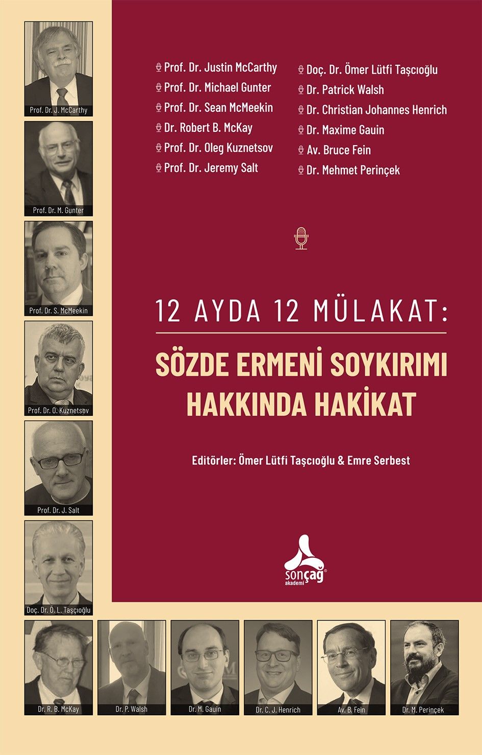 12 Ayda 12 Mülakat: Sözde Ermeni Soykırımı Hakkında Hakikat - Sonçağ -Akademik Kitaplar Kitap