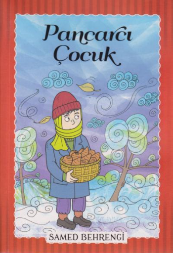 Pancarcı Çocuk - Samed Behrengi Serisi - Parıltı Yayınları Kitap