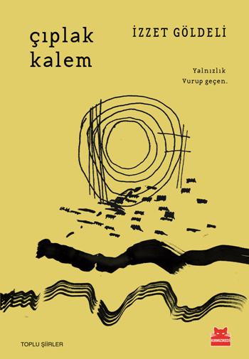 Çıplak Kalem - Kırmızı Kedi Yayınevi Kitap