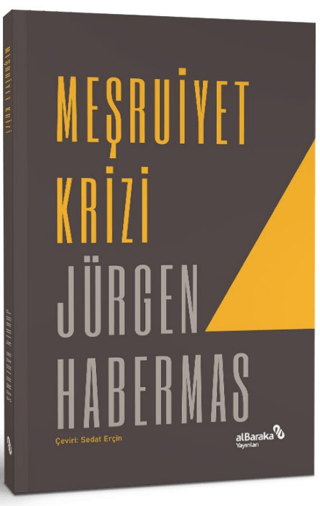 Meşruiyet Krizi - Albaraka Yayınları Kitap