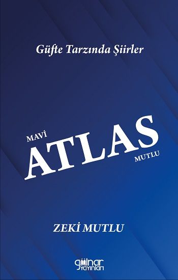 Mavi Atlas Mutlu - Gülnar Yayınları Kitap