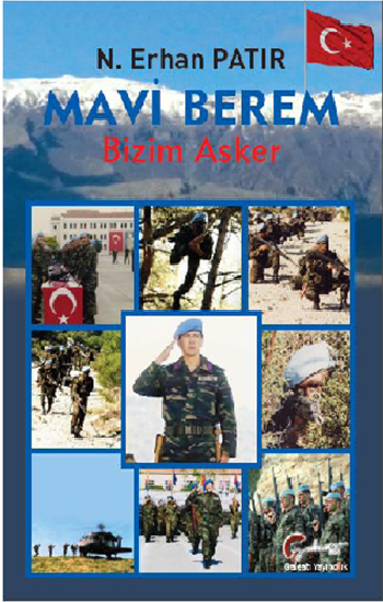 Mavi Berem Bizim Asker - Galeati Yayıncılık Kitap