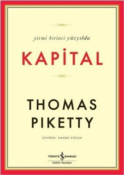 Yirmi Birinci Yüzyılda Kapital - Thomas Piketty, Araştırma İnceleme Türkçe kitap kapağı