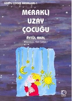 Meraklı Uzay Çocuğu - Uçanbalık Yayıncılık Kitap