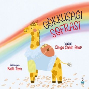 Gökkuşağı Sofrası - Luna Çocuk Yayınları Kitap