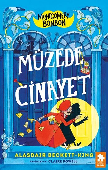 Montgomery Bonbon 1 – Müzede Cinayet - Eksik Parça Yayınları Kitap