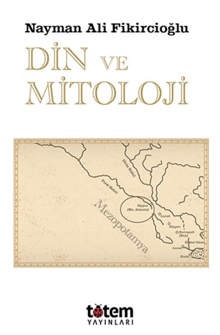 Din ve Mitoloji - Totem Yayınları Kitap