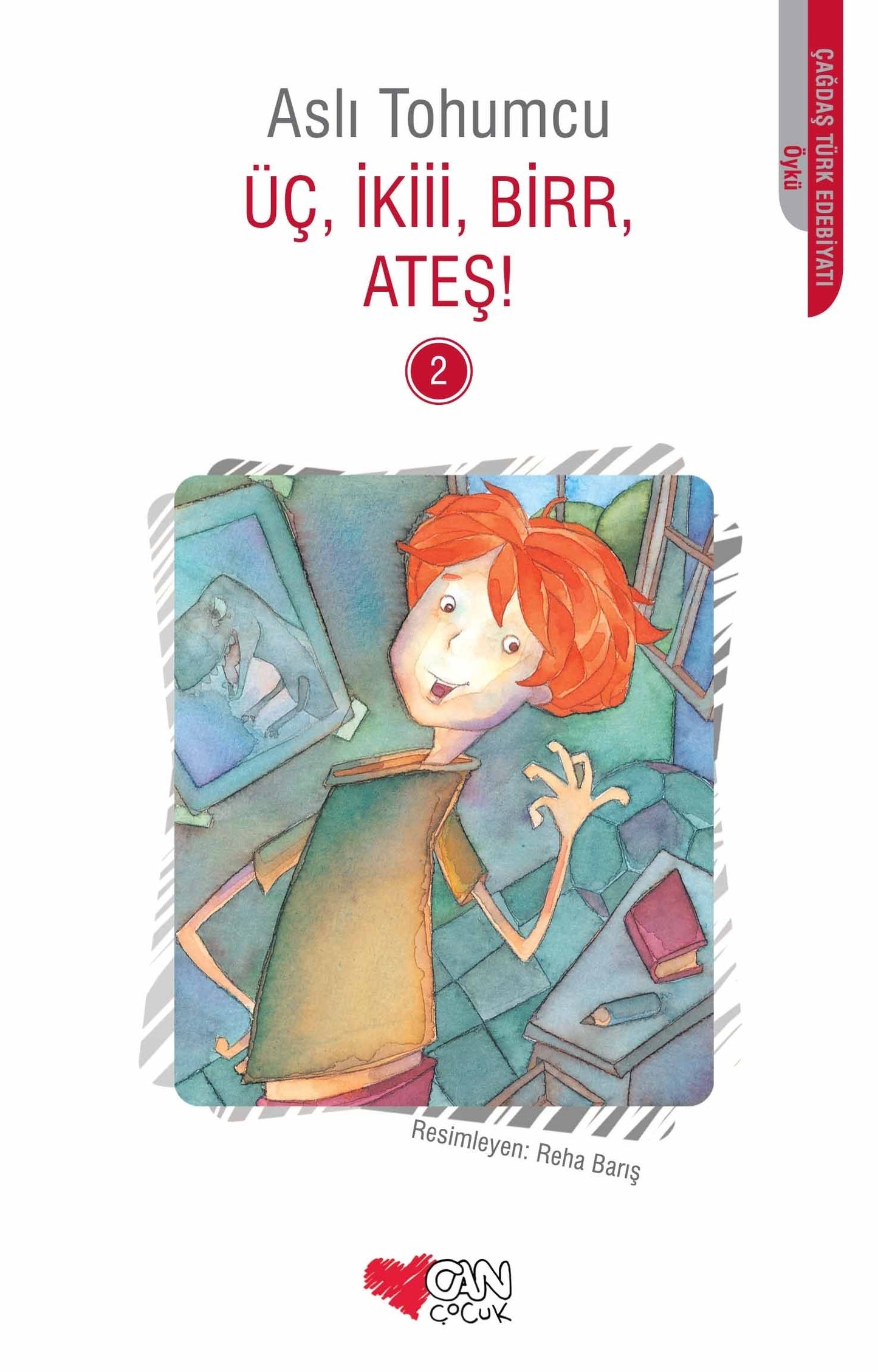 Üç, İkiii, Birr, Ateş! 2 - Can Çocuk Yayınları Kitap