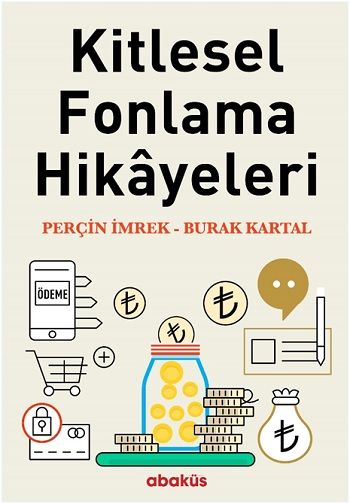 Kitlesel Fonlama Hikayeleri - Abaküs Kitap Kitap