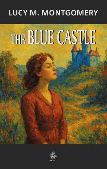 The Blue Castle - Grafiti Kitap