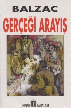 Gerçeği Arayış Honore de Balzac Türkçe kitap kapağı