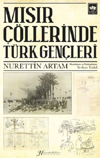 Mısır Çöllerinde Türk Gençleri - Ötüken Neşriyat Kitap