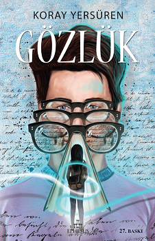 Gözlük 1 - Karton Kapak - Ephesus Yayınları Kitap