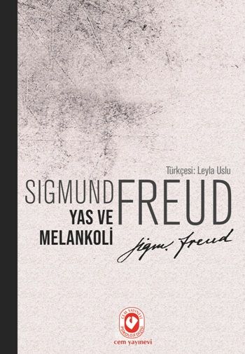 Yas ve Melankoli - Cem Yayınevi Kitap