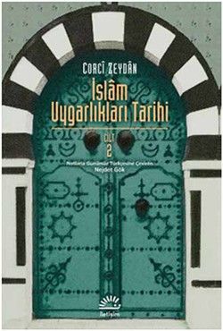 İslam Uygarlıkları Tarihi Cilt 2 - İletişim Yayınları Kitap