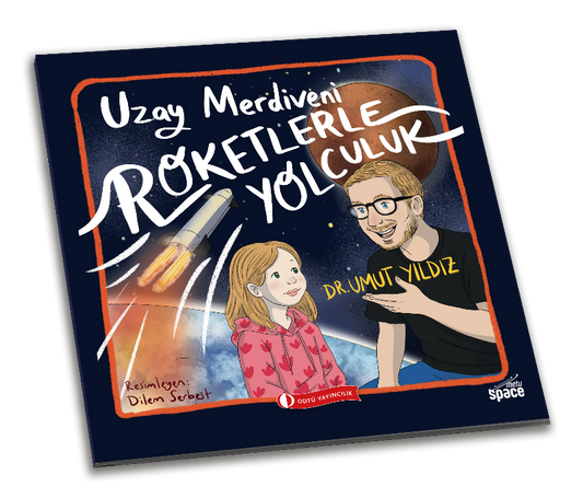 Uzay Merdiveni Roketlerle Yolculuk - ODTÜ Geliştirme Vakfı Yayıncılık Kitap