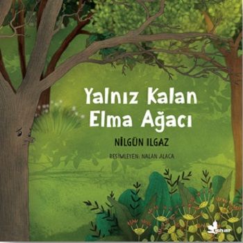 Yalnız Kalan Elma Ağacı - Çınar Yayınları Kitap