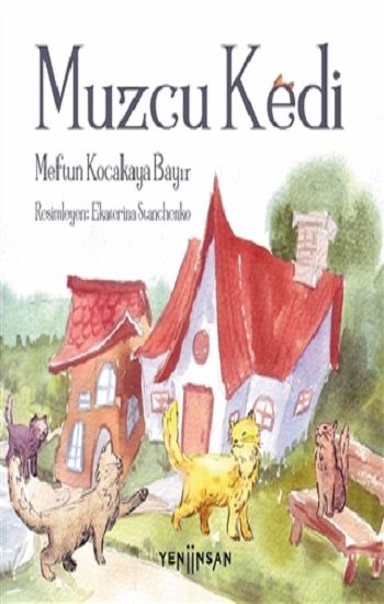 Muzcu Kedi - Yeni İnsan Yayınları Kitap