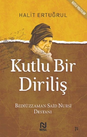 Kutlu Bir Diriliş - Nesil Yayınları Kitap