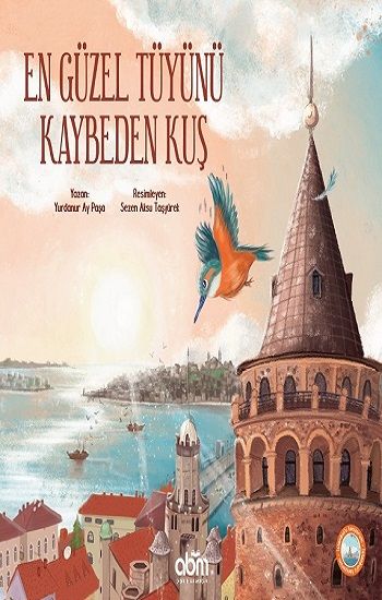 En Güzel Tüyünü Kaybeden Kuş - Abm Yayınevi Kitap