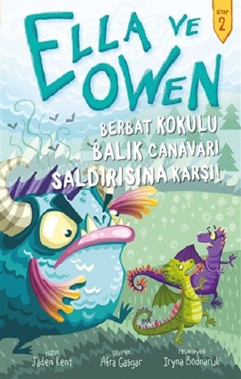Ella ve Owen 2 - Berbat Kokulu Balık Canavarı Saldırısına Karşı ! (Ciltli ) - Babil Kitap Kitap