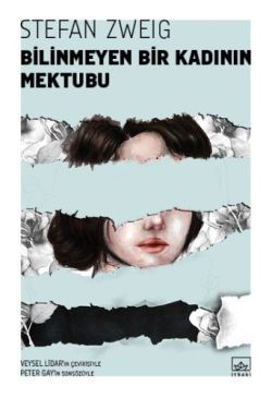 Bilinmeyen Bir Kadının Mektubu - İthaki Yayınları Kitap