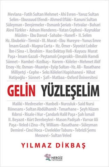 Gelin Yüzleşelim - Nergiz Yayınları Kitap