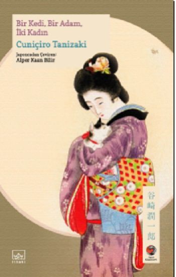 Bir Kedi, Bir Adam, İki Kadın - İthaki Yayınları Kitap