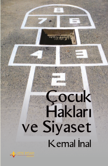 Çocuk Hakları ve Siyaset - Yeni İnsan Yayınları Kitap