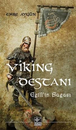 Viking Destanı / Egill’in Sagası - Kaynak Yayınları Kitap