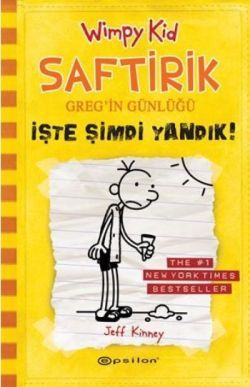 Saftirik 4 - İşte Şimdi Yandık! - Jeff Kinney, Hikayeler Türkçe kitap kapağı