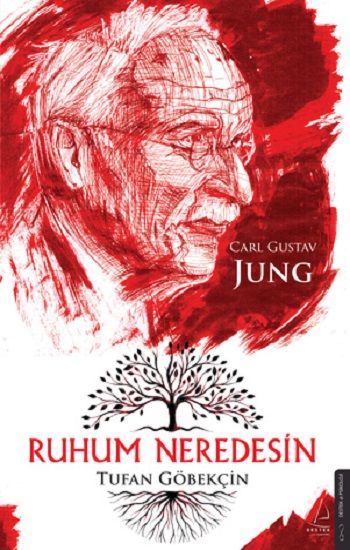 Ruhum Neredesin – Carl Gustav Jung - Destek Yayınları Kitap