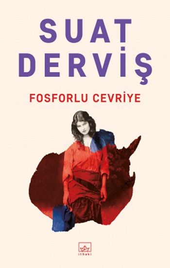 Fosforlu Cevriye - İthaki Yayınları Kitap