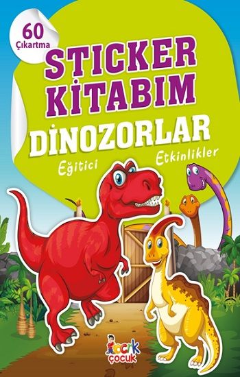 Dinozorlar - Sticker Kitabım - Bıcırık Yayınları Kitap