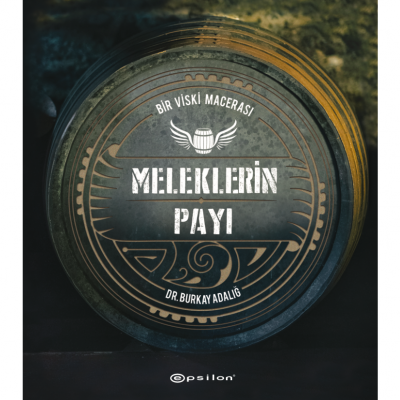 Meleklerin Payı - Bir Viski Macerası (Ciltli) - Epsilon Yayınları Kitap